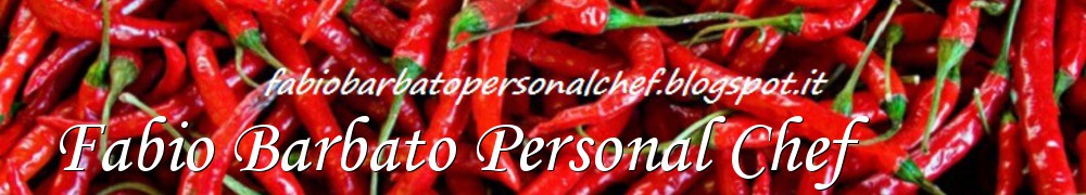 Very Good Recipes -  Fabio Barbato Personal Chef