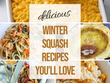 Delicious Winter Squash Month Recipes