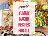 Yummy Nachos Recipes